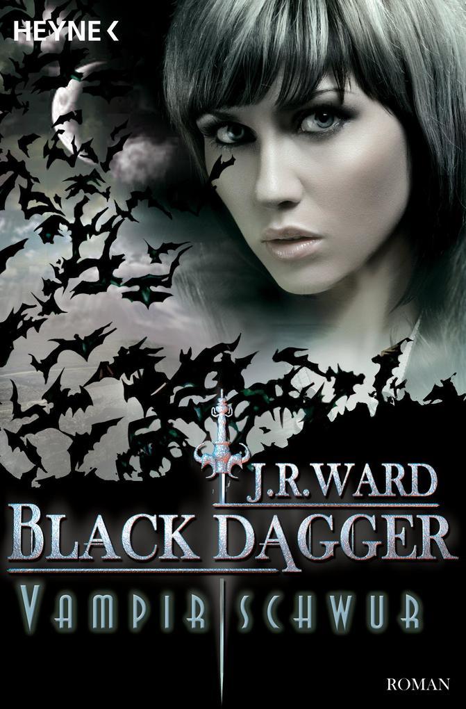 Black Dagger 17. Vampirschwur