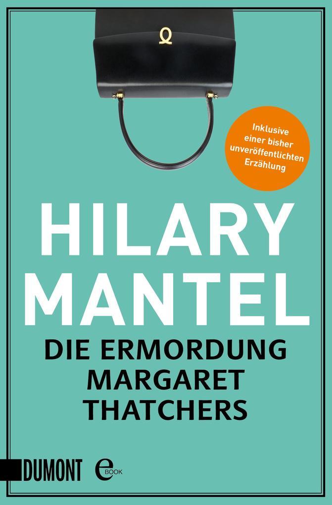 Die Ermordung Margaret Thatchers