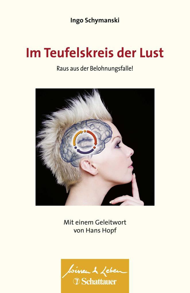 Im Teufelskreis der Lust