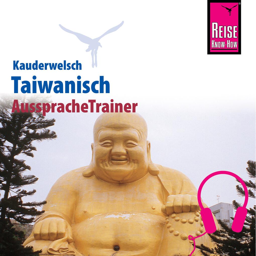 Reise Know-How Kauderwelsch AusspracheTrainer Taiwanisch