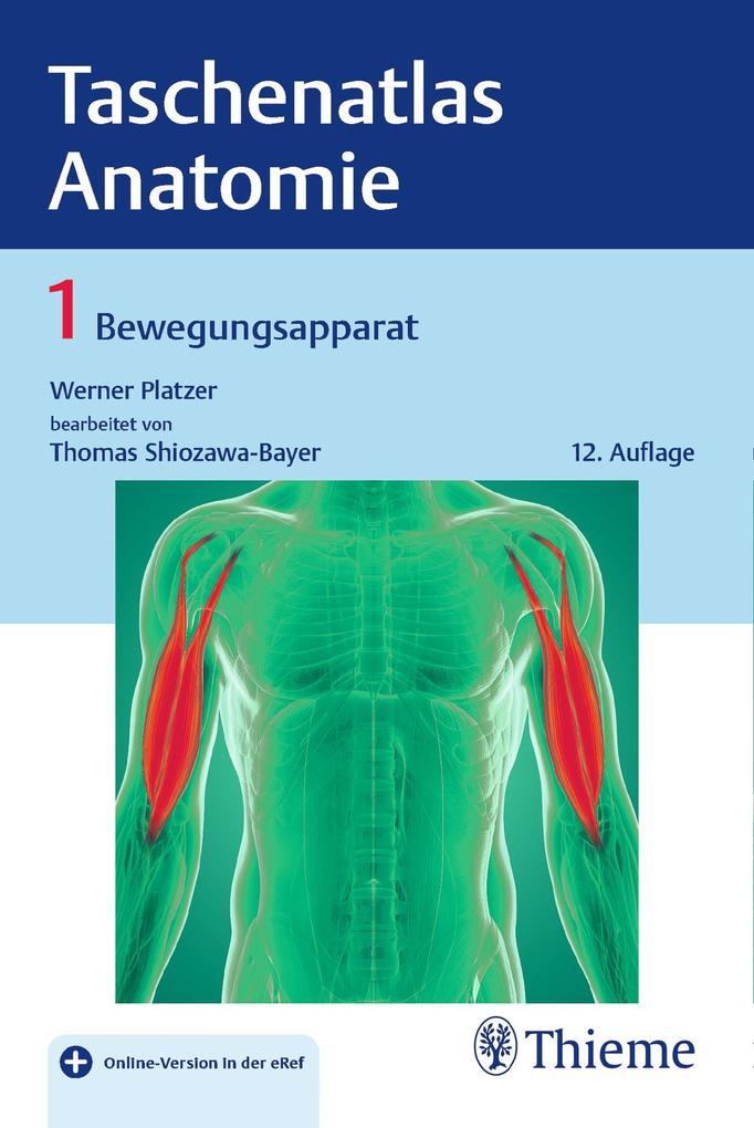 Taschenatlas Anatomie 01: Bewegungsapparat