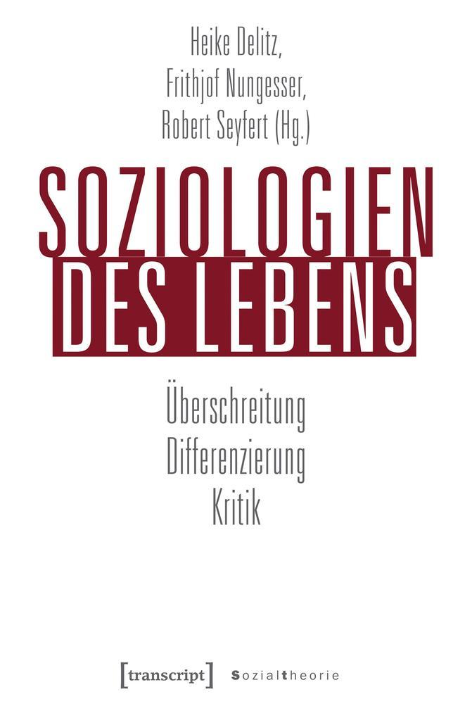 Soziologien des Lebens