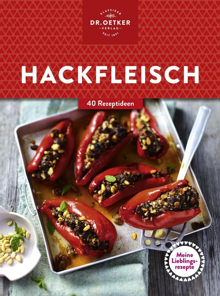 Meine Lieblingsrezepte: Hackfleisch