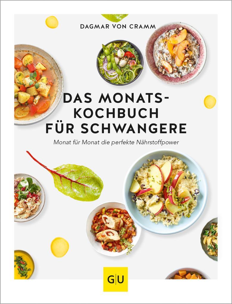 Das Monats-Kochbuch für Schwangere