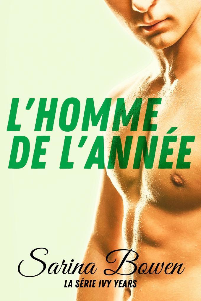 L'Homme de L'année (Série Ivy Years, #3)