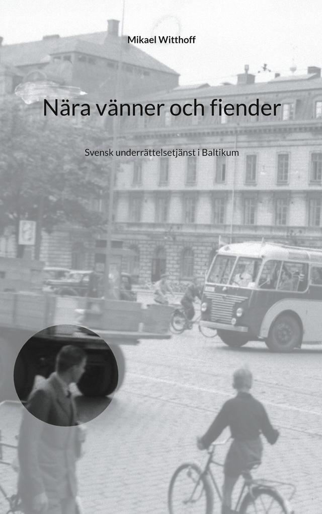 Nära vänner och fiender