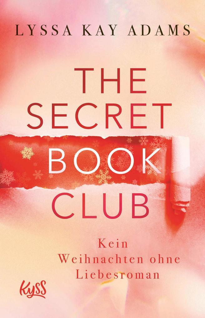 The Secret Book Club - Kein Weihnachten ohne Liebesroman