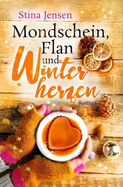 Mondschein, Flan und Winterherzen