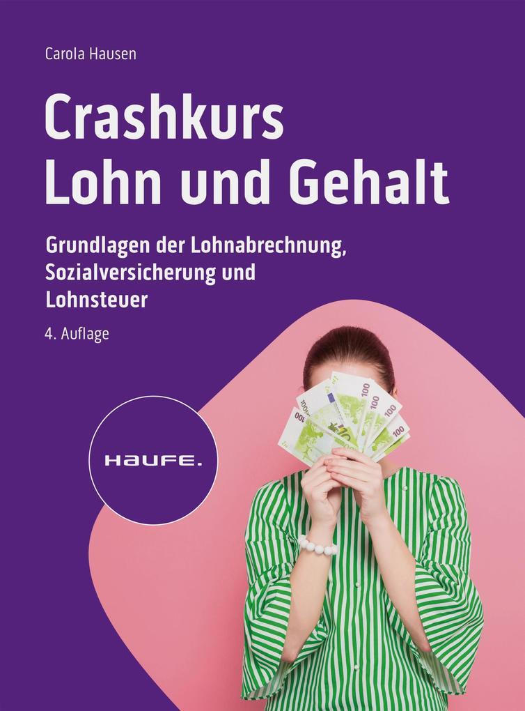 Crashkurs Lohn und Gehalt