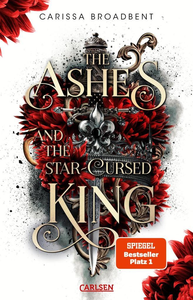 The Ashes and the Star-Cursed King (Crowns of Nyaxia 2)