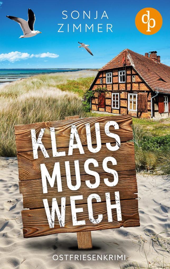 Klaus muss wech