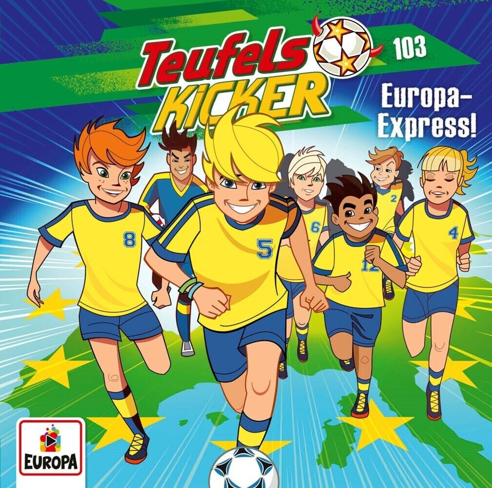 Teufelskicker 103: Europa-Express!