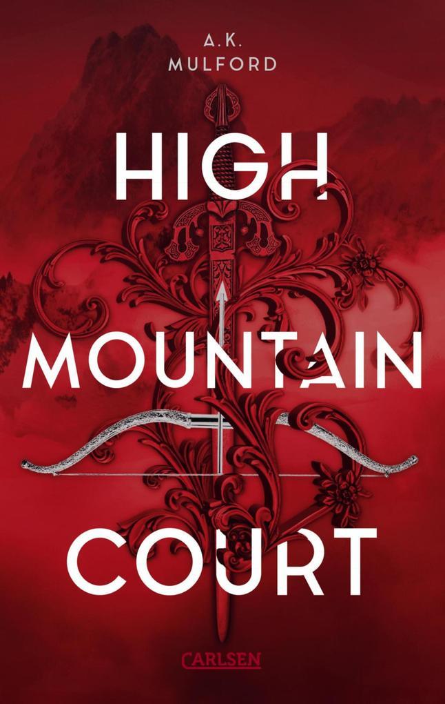 The Five Crowns of Okrith 1: High Mountain Court