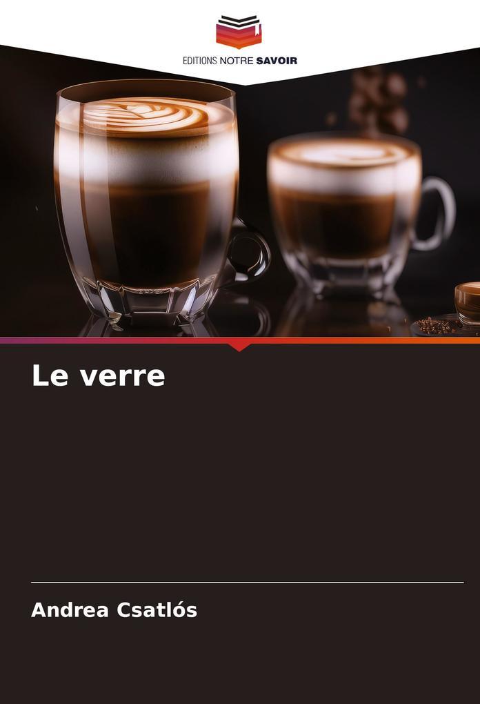 Le verre