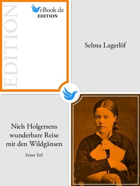 Niels Holgersens wunderbare Reise mit den Wildgänsen - Erster Teil