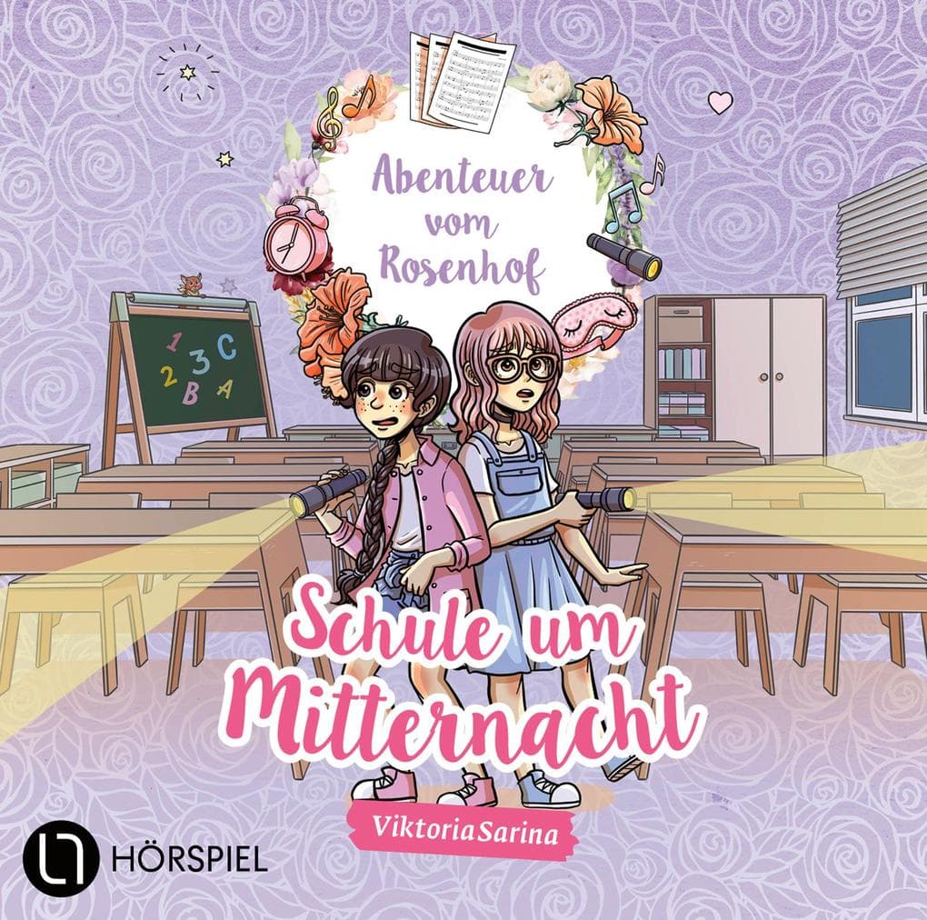 Abenteuer vom Rosenhof. Schule um Mitternacht