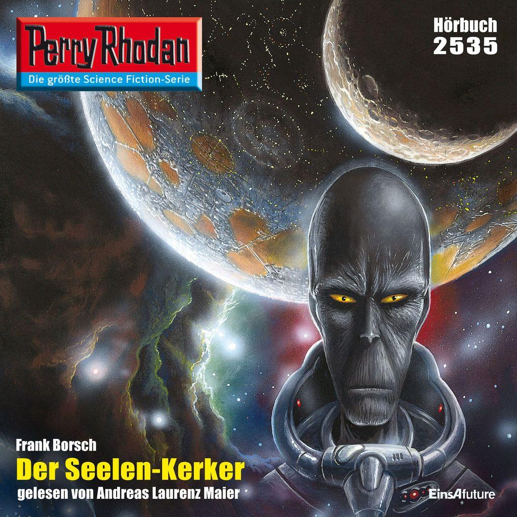 Perry Rhodan 2535: Der Seelen-Kerker