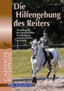 Die Hilfengebung des Reiters