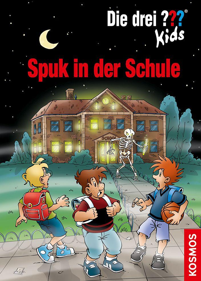 Die drei ??? Kids. Spuk in der Schule (drei Fragezeichen)