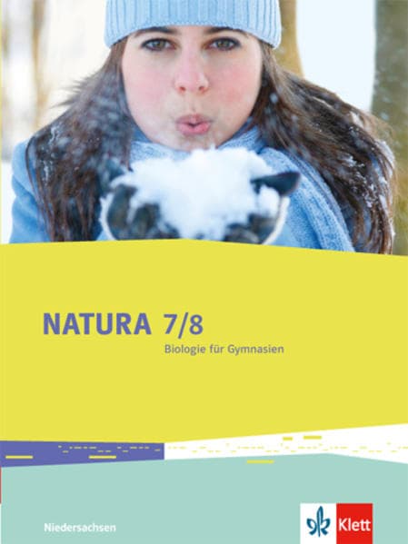 Natura - Biologie für Gymnasien. Schülerbuch 7./8. Schuljahr. Ausgabe für Niedersachsen