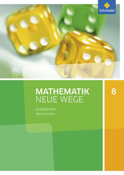 Mathematik Neue Wege SI 8. Arbeitsheft. G9 Niedersachsen