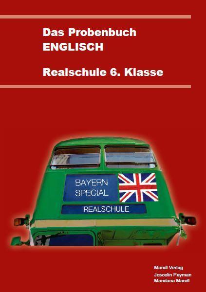 Das Probenbuch Englisch 6. Klasse Realschule