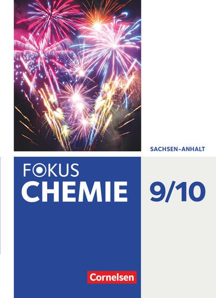 Fokus Chemie 9./10. Schuljahr - Sachsen-Anhalt - Schülerbuch