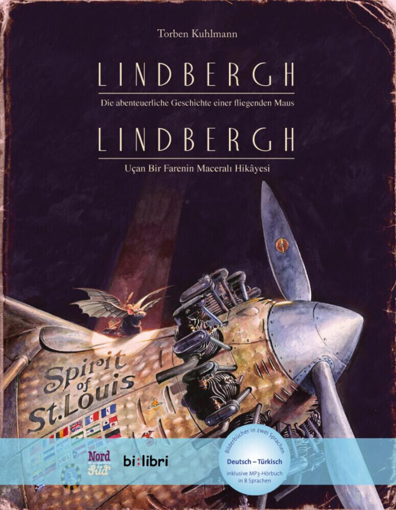 Lindbergh. Kinderbuch Deutsch-Türkisch mit MP3-Hörbuch zum Herunterladen