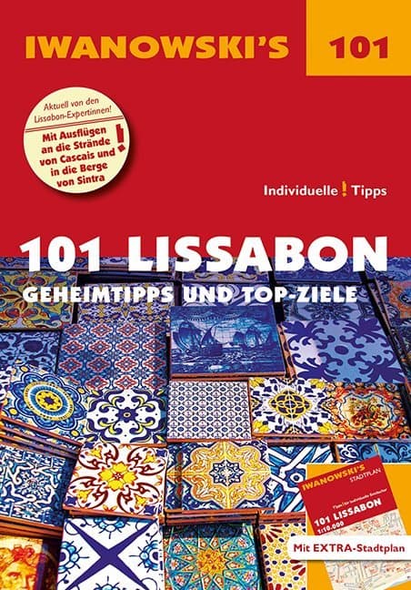 101 Lissabon - Reiseführer von Iwanowski