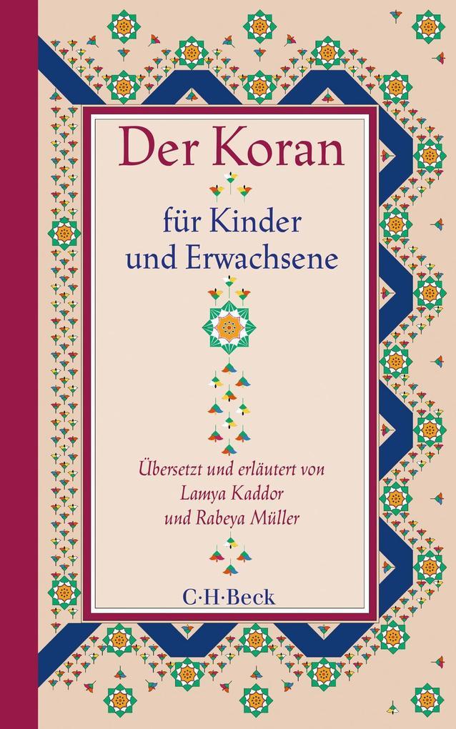 Der Koran für Kinder und Erwachsene