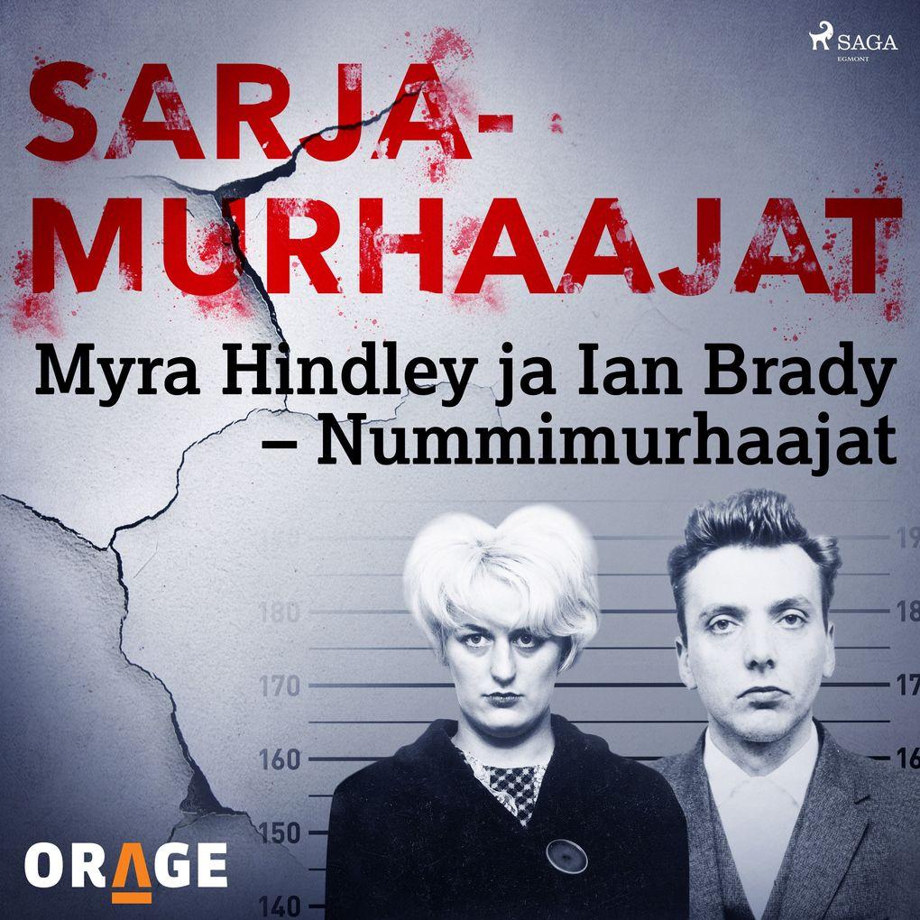 Myra Hindley ja Ian Brady Nummimurhaajat