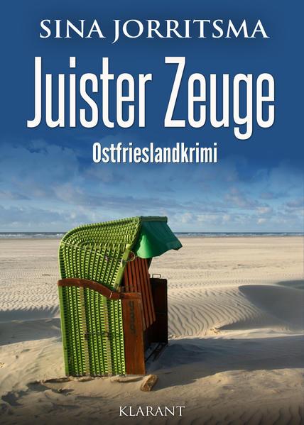 Juister Zeuge. Ostfrieslandkrimi