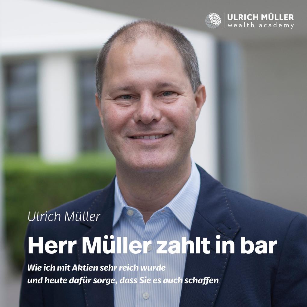 Herr Müller zahlt in bar