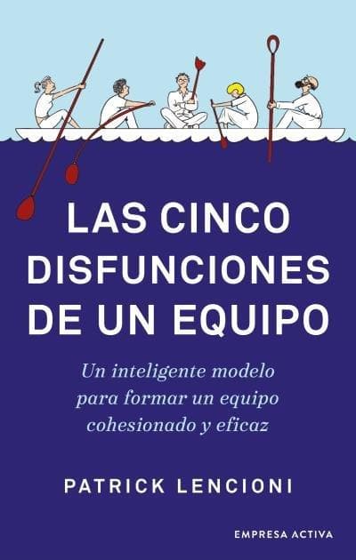 Cinco Disfunciones de Un Equipo, Las -V2*