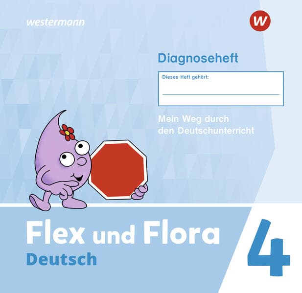 Flex und Flora 4. Diagnoseheft (Druckschrift)