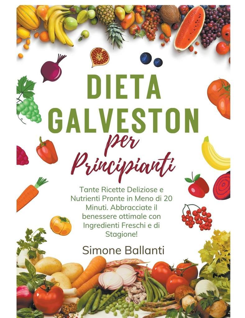 Dieta Galveston per Principianti