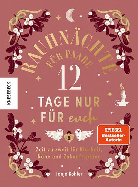 Rauhnächte für Paare - 12 Tage nur für euch