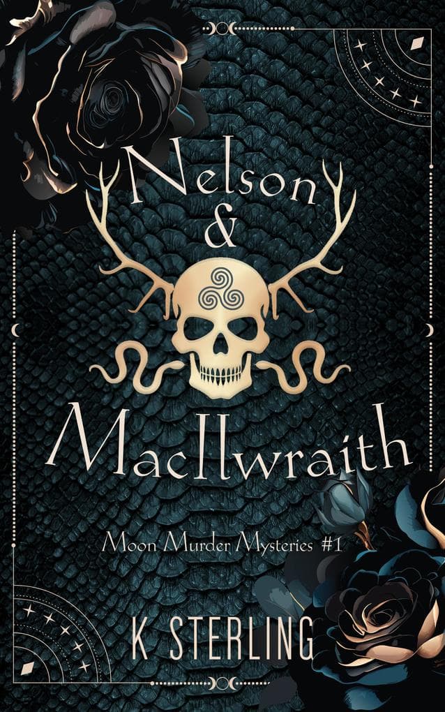 Nelson & Macilwraith (Moon Murder Mysteries, #1)