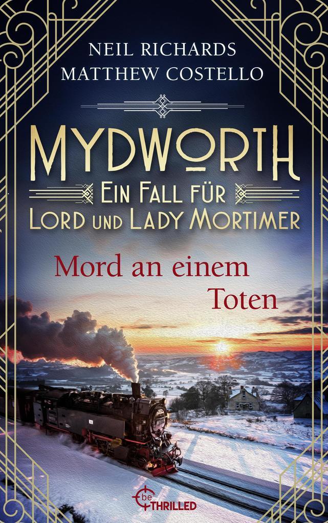 Mydworth - Mord an einem Toten