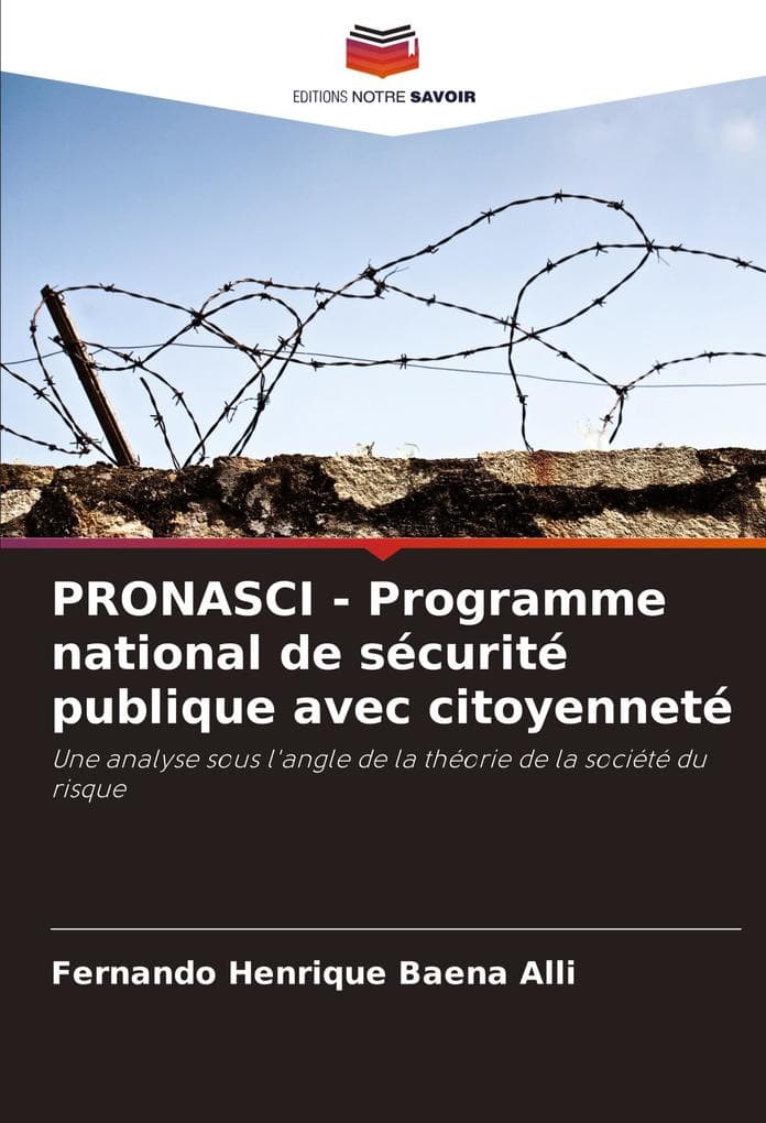 PRONASCI - Programme national de sécurité publique avec citoyenneté