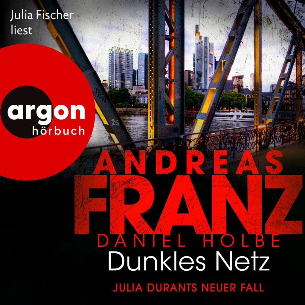 Dunkles Netz - Julia Durants neuer Fall