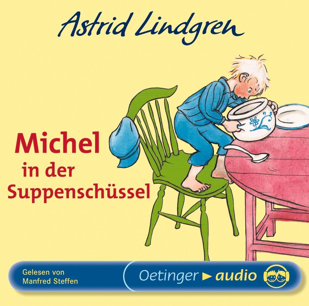 Michel in der Suppenschüssel. CD