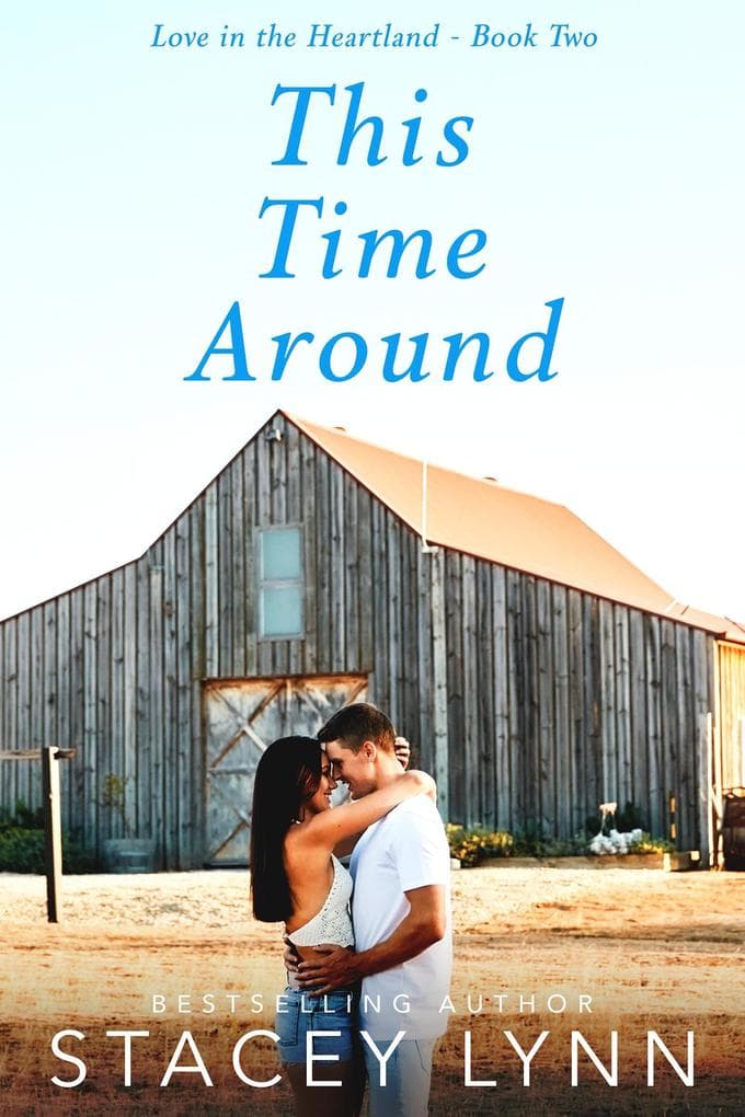 This Time Around (Love in the Heartland)