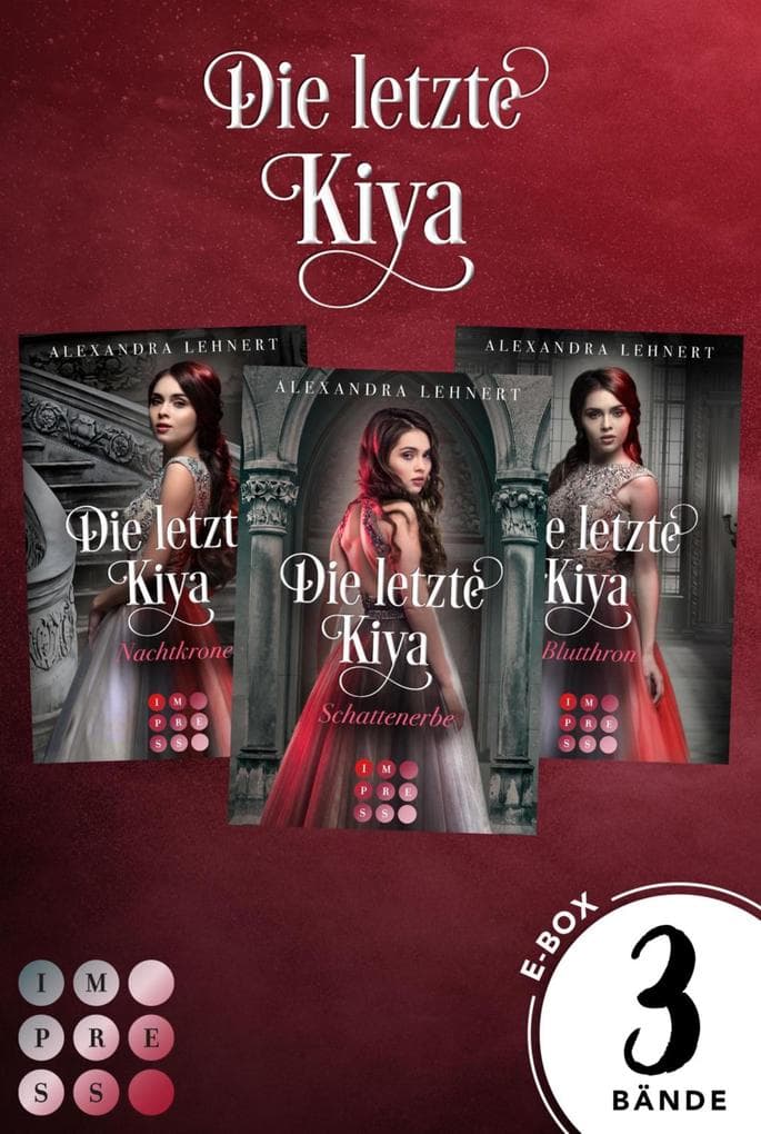 Die letzte Kiya: 3 Bände in einem Bundle!