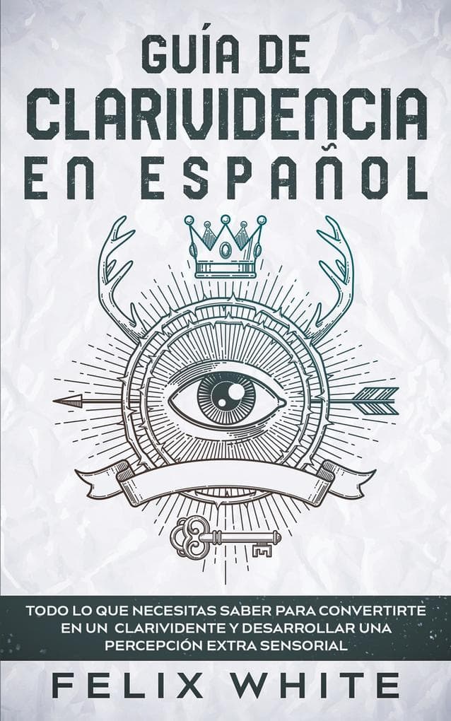 Guía de Clarividencia en Español