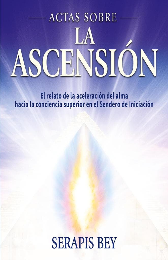 Actas Sobre La Ascensión