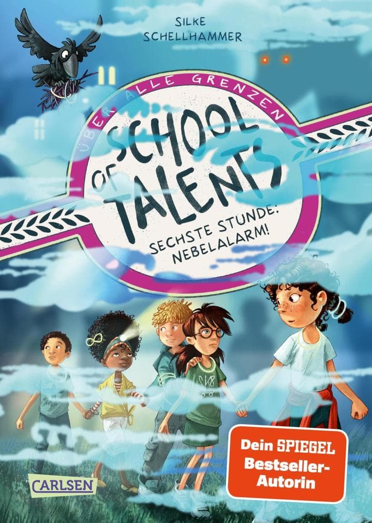 School of Talents 6: Sechste Stunde: Nebelalarm!