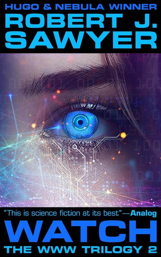 Watch (The WWW Trilogy, #2)