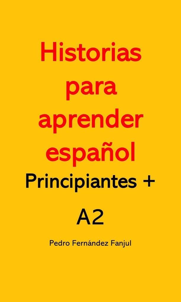 Historias para aprender español