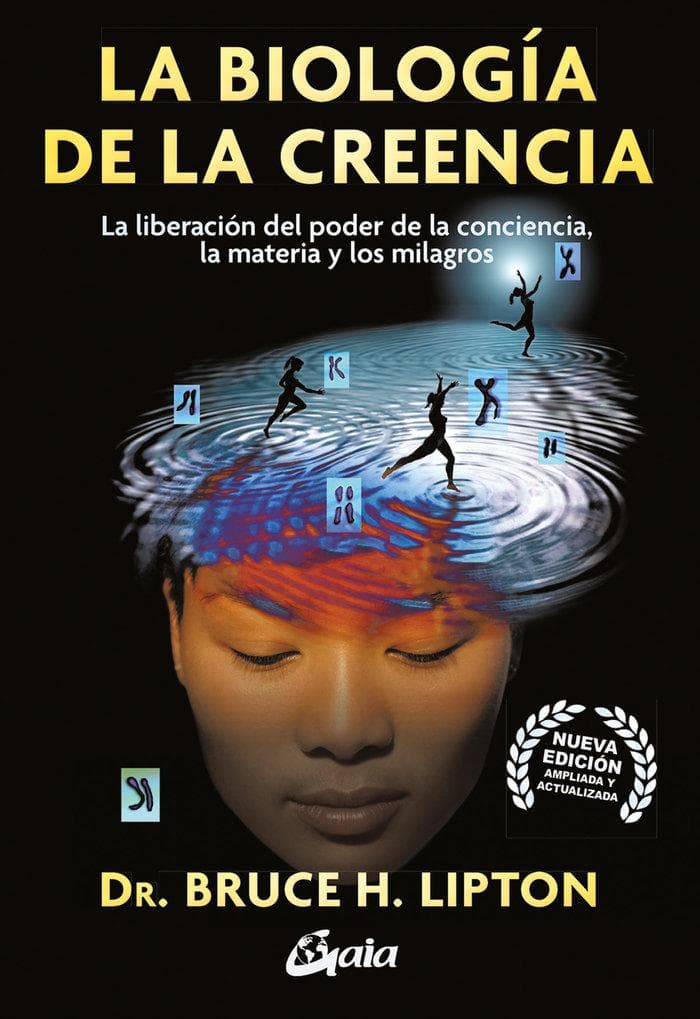 La Biologia de la Creencia